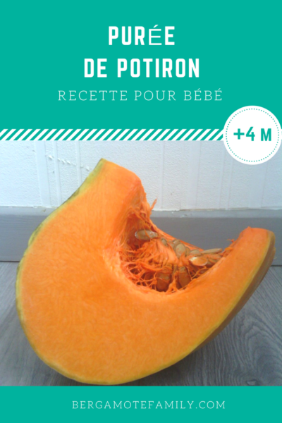 Puree De Potiron Pour Bebe Des 4 6 Mois Bergamote Family