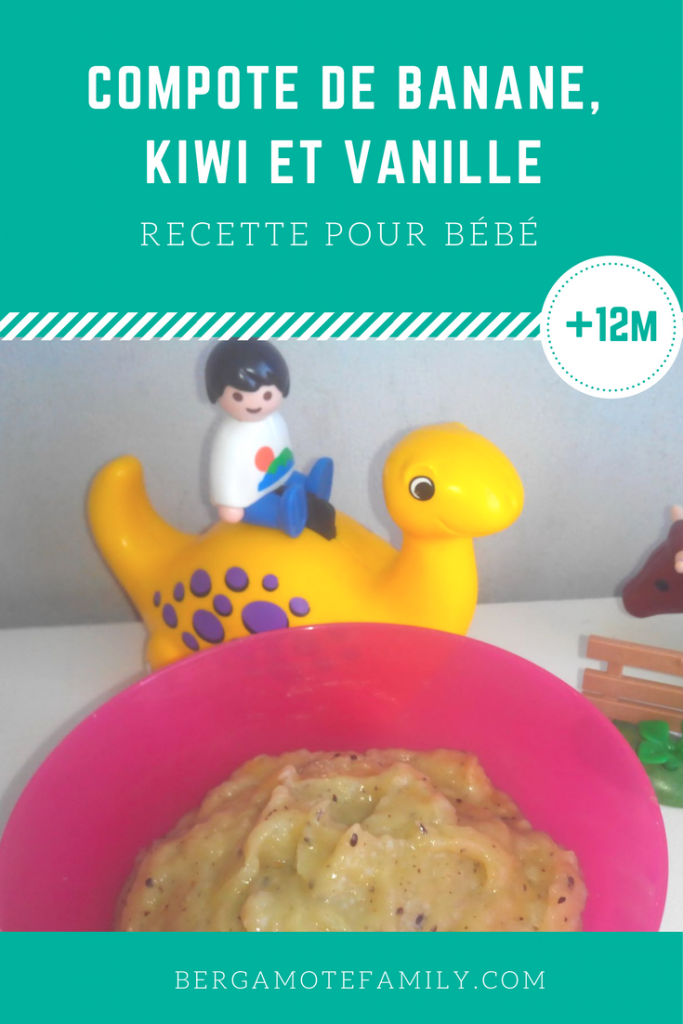 Compote de banane, kiwi et vanille (dès 812 mois) Bergamote & Family