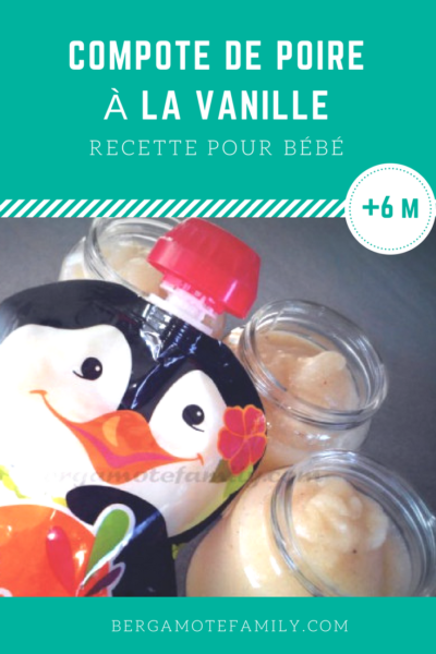 Petite Compote De Poire A La Vanille Pour Bebe Bergamote Family Petite Compote De Poire A La Vanille Pour Bebe Bergamote Family