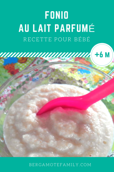 Fonio Au Lait Parfume Des 6 Mois Bergamote Family
